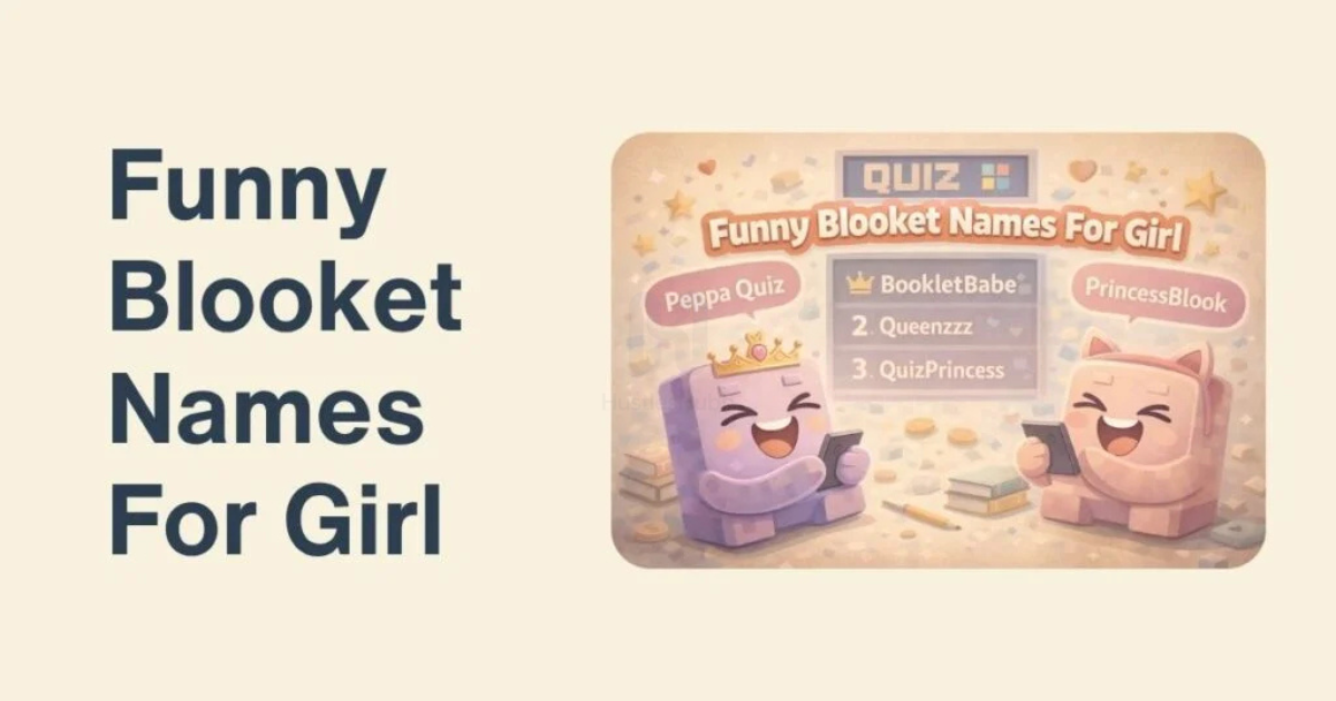 Funny Blooket Names